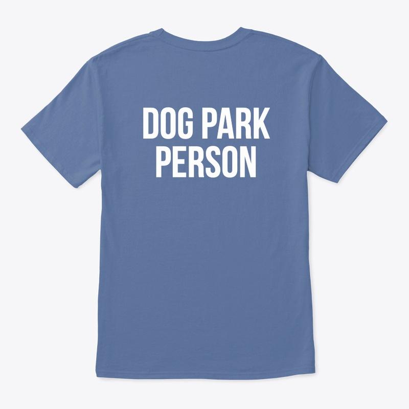 Dog Park Person Fundraising Tee - Men's